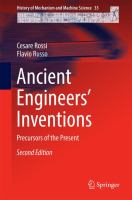 Ancient engineers' inventions : precursors of the present /
