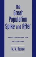 The great population spike and after : reflections on the 21st century /