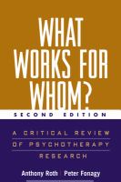 What works for whom? : a critical review of psychotherapy research /