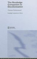 The Routledge companion to decolonization /