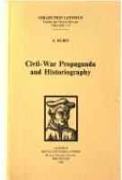Civil-war propaganda and historiography /