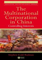 The multinational corporation in China : controlling interests /