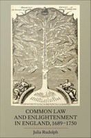 Common Law and Enlightenment in England, 1689-1750