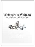 Whispers of Waitaha : traditions of a nation.
