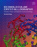 Biomolecular crystallography : principles, practice, and application to structural biology /