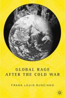 Global rage after the Cold War /