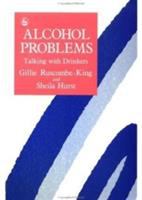 Alcohol problems : talking with drinkers /