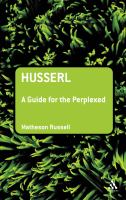 Husserl : a guide for the perplexed /