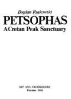 Petsophas : a Cretan peak sanctuary /