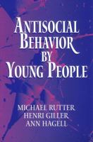 Antisocial behavior by young people /