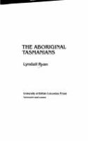 The Aboriginal Tasmanians /