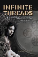 Infinite threads : 100 indigenous insights from old Maori manuscripts /
