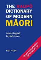 The Raupō dictionary of modern Māori /