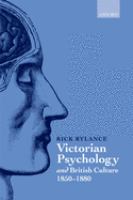 Victorian psychology and British culture, 1850-1880 /