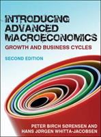 Introducing advanced macroeconomics : growth and business cycles /