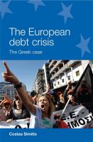 The European debt crisis : the Greek case /