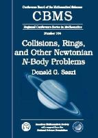 Collisions, rings, and other Newtonian N-body problems /