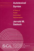 Autolexical syntax : a theory of parallel grammatical representations /
