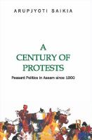 A century of protests : peasant politics in Assam since 1900 /
