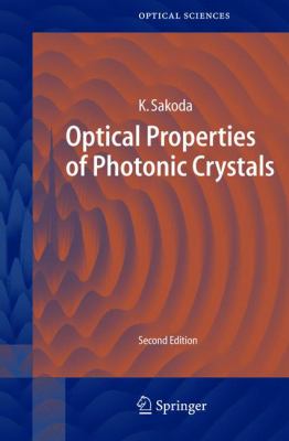 Optical properties of photonic crystals /