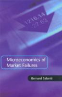 The microeconomics of market failures /