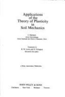 Applications of the theory of plasticity in soil mechanics.