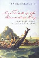 The trial of the cannibal dog : Captain Cook in the South Seas /