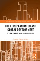 The European Union and global development : a rights-based development policy? /
