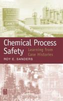 Chemical process safety : learning from case histories /