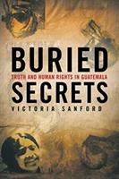 Buried secrets : truth and human rights in Guatemala /