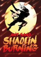 Shaolin burning /