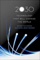 2030 technology that will change the world /