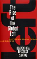 The rise of the global left the World Social Forum and beyond /