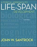 A topical approach to lifespan development /