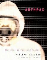 Anthrax : bioterror as fact and fantasy /
