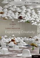 Explaining creativity : the science of human innovation /