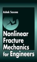 Nonlinear fracture mechanics for engineers /
