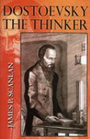 Dostoevsky the thinker /