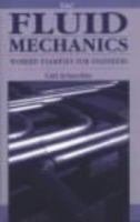 Fluid mechanics : worked examples for engineers /