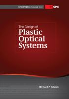 The design of plastic optical systems /