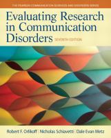 Evaluating research in communication disorders /