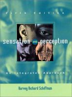 Sensation and perception : an integrated approach /