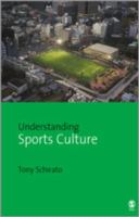 Understanding sports culture /