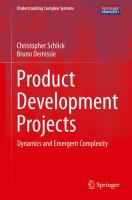 Product Development Projects Dynamics and Emergent Complexity /
