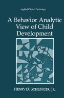 A behavior analytic view of child development /