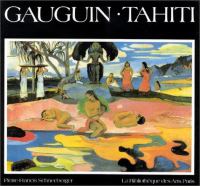 Gauguin : Tahiti /