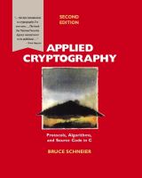 Applied cryptography : protocols, algorithms, and source code in C /