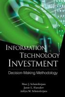 Information technology investment : decision-making methodology /
