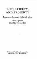 Life, liberty, and property : essays on Locke's political ideas /