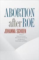 Abortion after Roe /